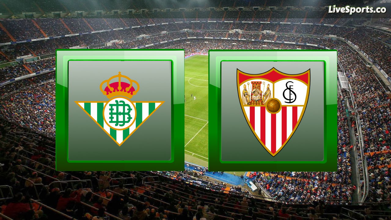 H2h Real Betis Vs Sevilla Prediction La Liga 10 11 2019 Live Scores And Forecast