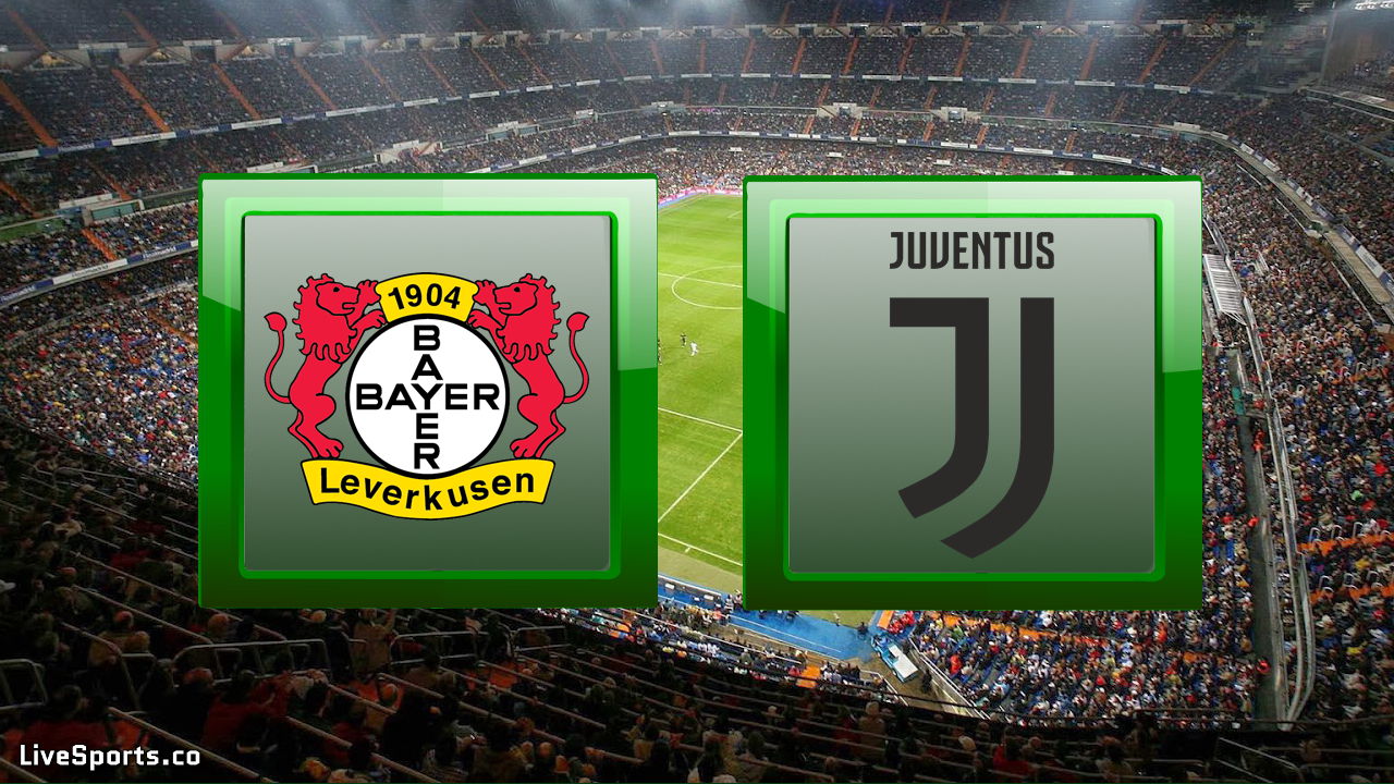 Bayer Leverkusen vs Juventus