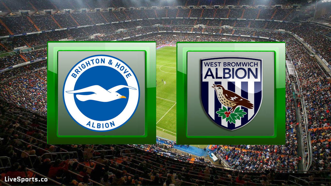 Brighton & Hove Albion vs West Bromwich Albion