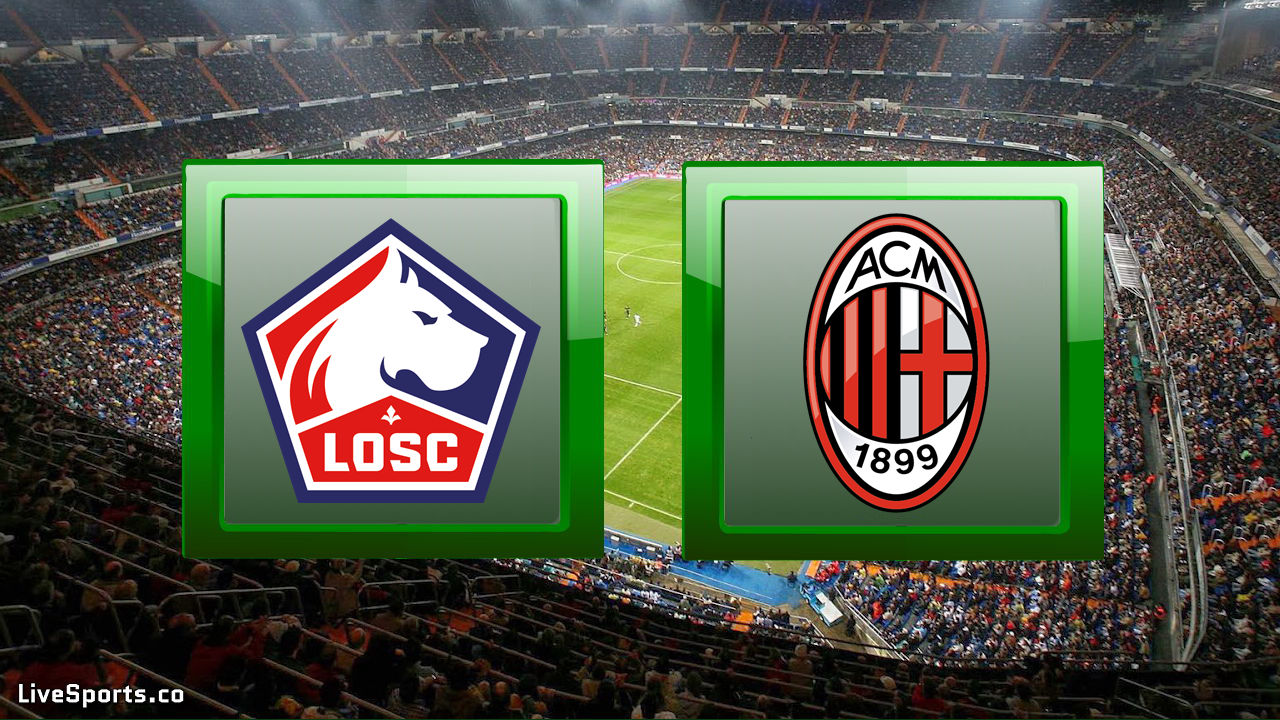 OSC Lille vs AC Milan