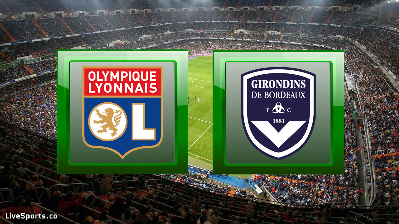 Olympique Lyonnais vs Bordeaux